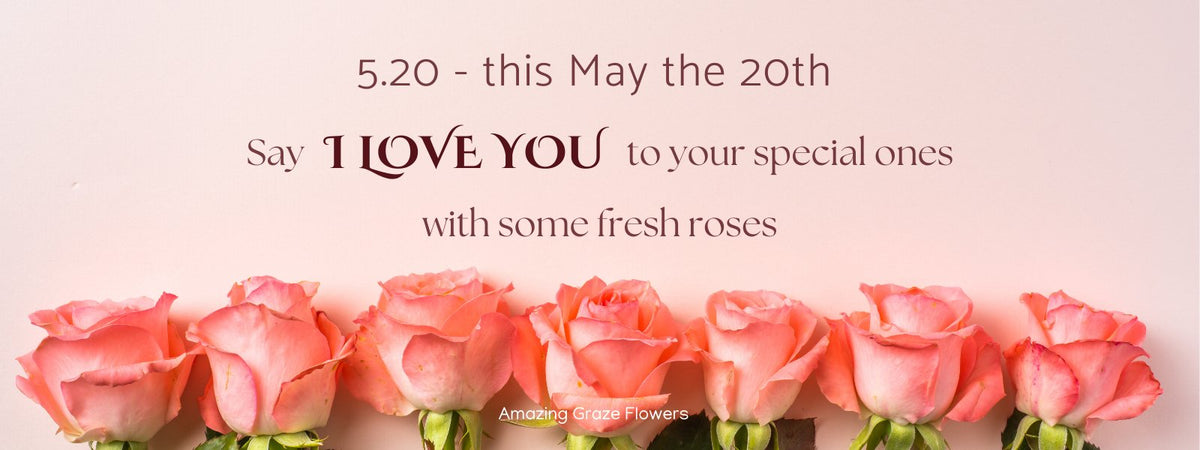The Best Gift Ideas for 520 Day - Amazing Graze Flowers